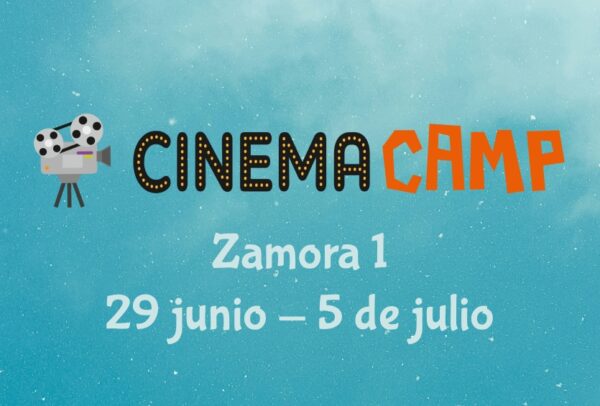 Cinema Camp Zamora 1 (29 de junio - 5 de julio)